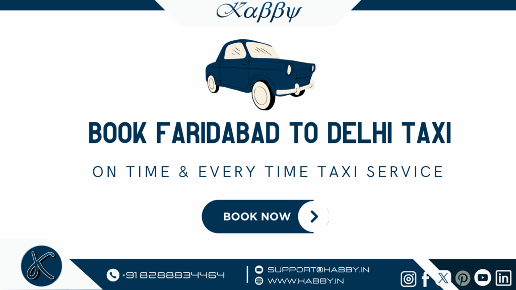Book Faridabad to Delhi Taxi