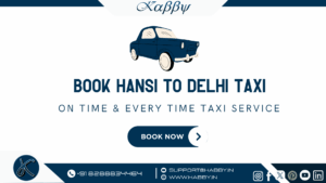 Book Hansi to Delhi Taxi