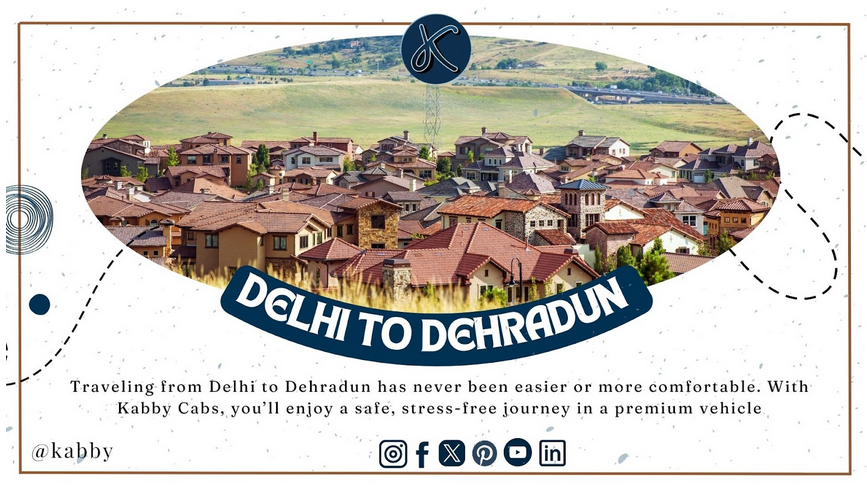 Delhi to Dehradun
