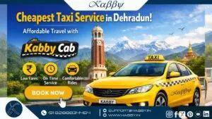 Cheapesy Taxi Service in Dehradun